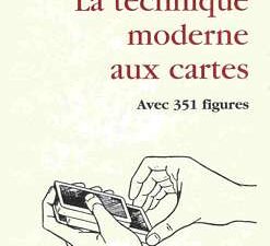 La technique moderne aux cartes