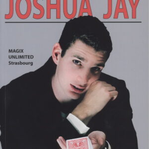 La magie de Joshua Jay