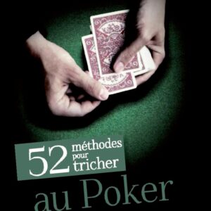 52 méthodes pour tricher au poker