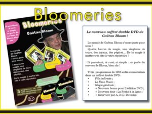 Bloomeries- Double DVD- Gaetan Bloom