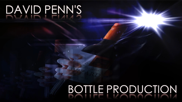 Bottle Production- David Penn