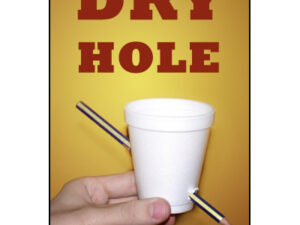 Dry Hole- Bazar de Magi