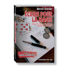 Ecrire pour la magie-Livre- Benoit Grenier