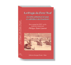 La magie du Pont Neuf - Livre- Philippe Saint Laurent