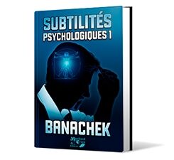 Subtilités Psychologiques-Livre-Banachek