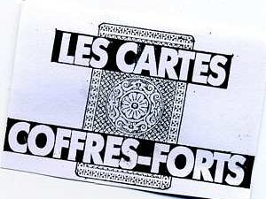 Les cartes coffre fort.