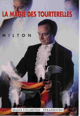 La magie des tourterelles - Milton