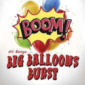 Big Balloon Burst-Climax