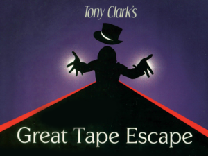 The great Tape Escape-Tony Clark