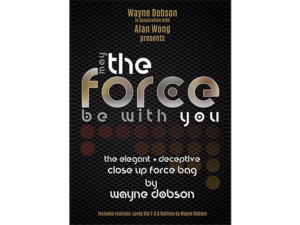 The Force- Wayne Dobson & Alan Wong