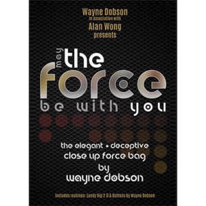 The Force- Wayne Dobson & Alan Wong
