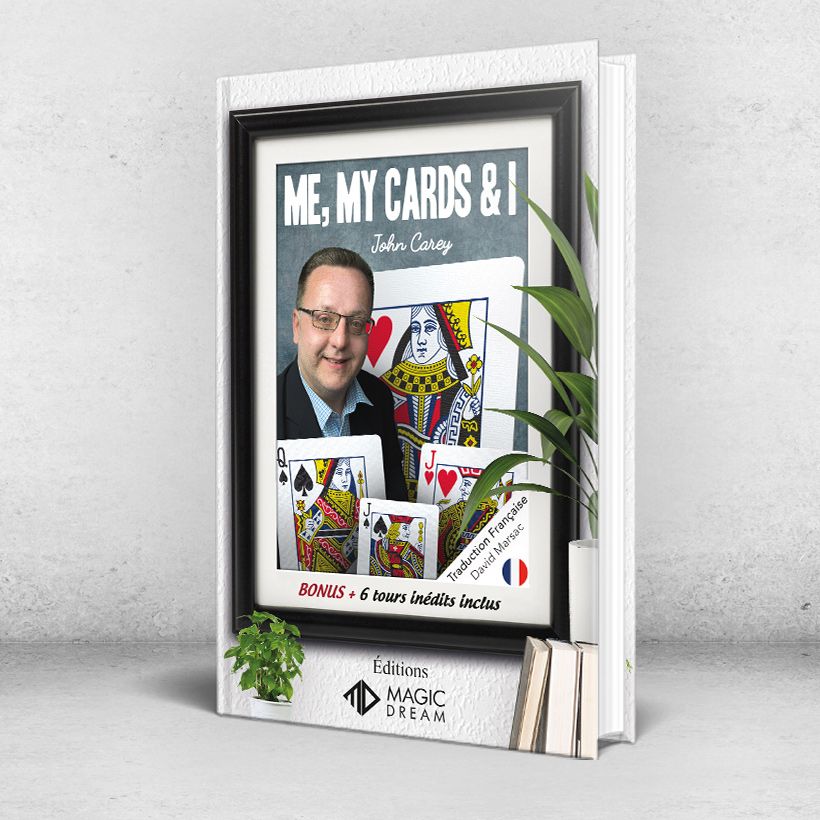 Me, My Cards and I- John Carey- En Français