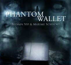 Phantom Wallet - Sylvain Vip & Maxime Schucht