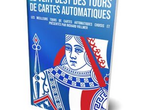 Le Very Best Of des Tours Automatiques-Richard Vollmer