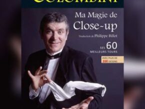 Ma magie de Close-up- Aldo Colombini