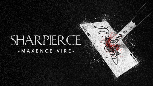 Sharpierce - Maxence Vire