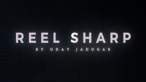 Reel Sharp - Uday Jadugar