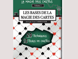 J'apprends la magie des cartes Vol 2-Les bases