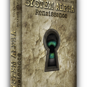 Système Alpha Rennaissance-Sylvain Vip & Maxime Schucht