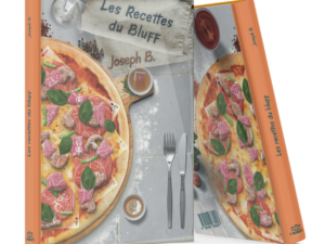 Les recettes du Bluff- Joseph B.