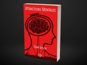 Attractions mentales - Sean Taylor