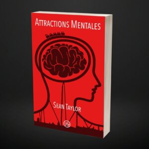 Attractions mentales - Sean Taylor