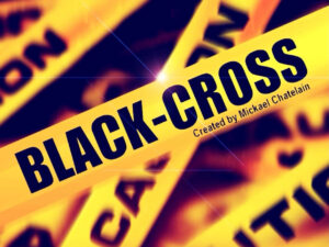 Black Cross - Mickael Chatelain