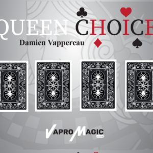 Queen Choice - Damien Vappereau