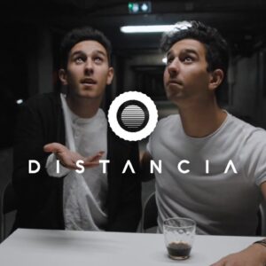 Distancia - Les French Twins