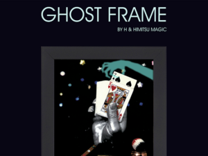 Ghost Frame -H & Himitsu Magic