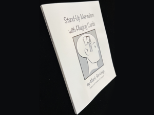 Stand-Up Mentalism With Playing Cards by Mark Strivings – Book