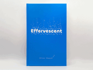 Effervescent by Oliver Meech – article de magie | Abracadabreizh