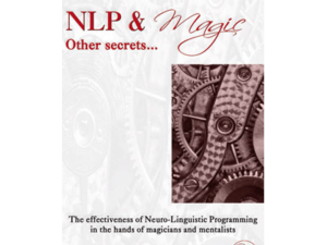 NLP & Magic, other secrets by Benoit Campana  - Book