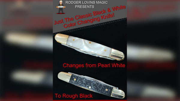 Color Changing Knife (Classic Black and White) by Rodger Lovins – Image 2