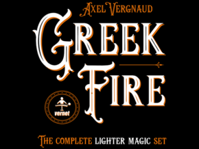 Greek Fire by Axel Vergnaud – article de magie | Abracadabreizh