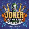 Joker Orchestra by Yoan Tanuji & Magic Dream – Image 6