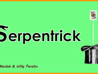 SerpenTrick by Quique Marduk – article de magie | Abracadabreizh
