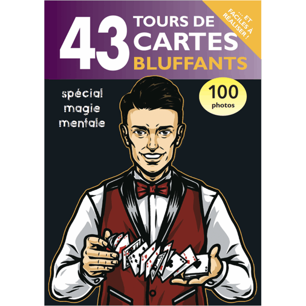 43 Tours de cartes Bluffants