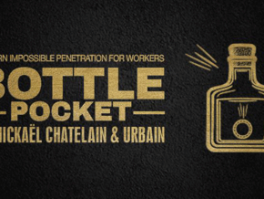 Bottle Pocket - Gentlemen's Magic, Mickael Chatelain & Urbain