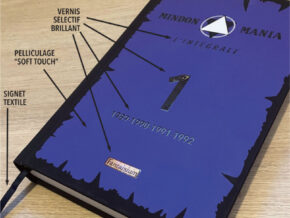 Mindon Mania l’Intégrale – Tome 1 sur 5