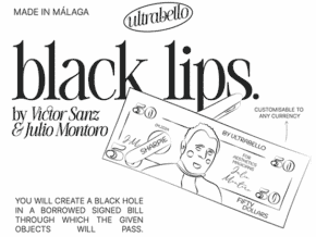 Black Lips by Julio Montoro, Victor Sanz, and Ultrabello – article de magie | Abracadabreizh