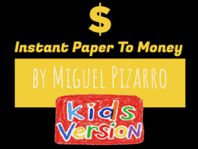 Instant Paper to Money Kid Version (Japan) by Miguel Pizarro and Crazy Jokers – article de magie | Abracadabreizh
