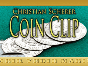 Coin Clip by Christian Scherer – article de magie | Abracadabreizh