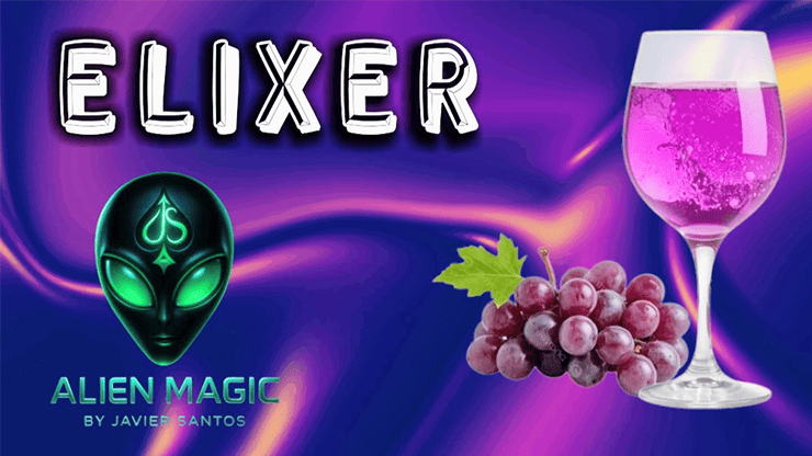 Elixer by Alien Magic 1 Truc de magie Elixer avec verre de vin violet et grappes de raisin.