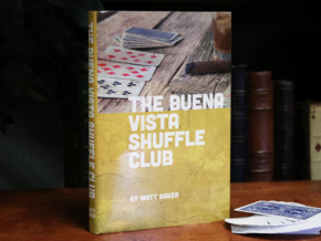 The Buena Vista Shuffle Club by Matt Baker - Book – article de magie | Abracadabreizh