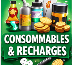 Les Consommables et Recharges