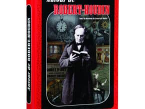 Livre sur la magie de Robert Houdin, histoire et techniques.