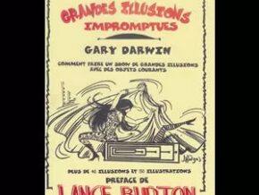 Grandes Illusions Impromptues - Gary Darwin – article de magie | Abracadabreizh