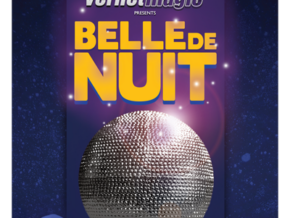Belle de Nuit (Beauties of the Night) by Vernet Magic - Trick – article de magie | Abracadabreizh
