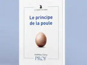 Livre 'Le principe de la poule' de Mathieu Cima, édition PROF.